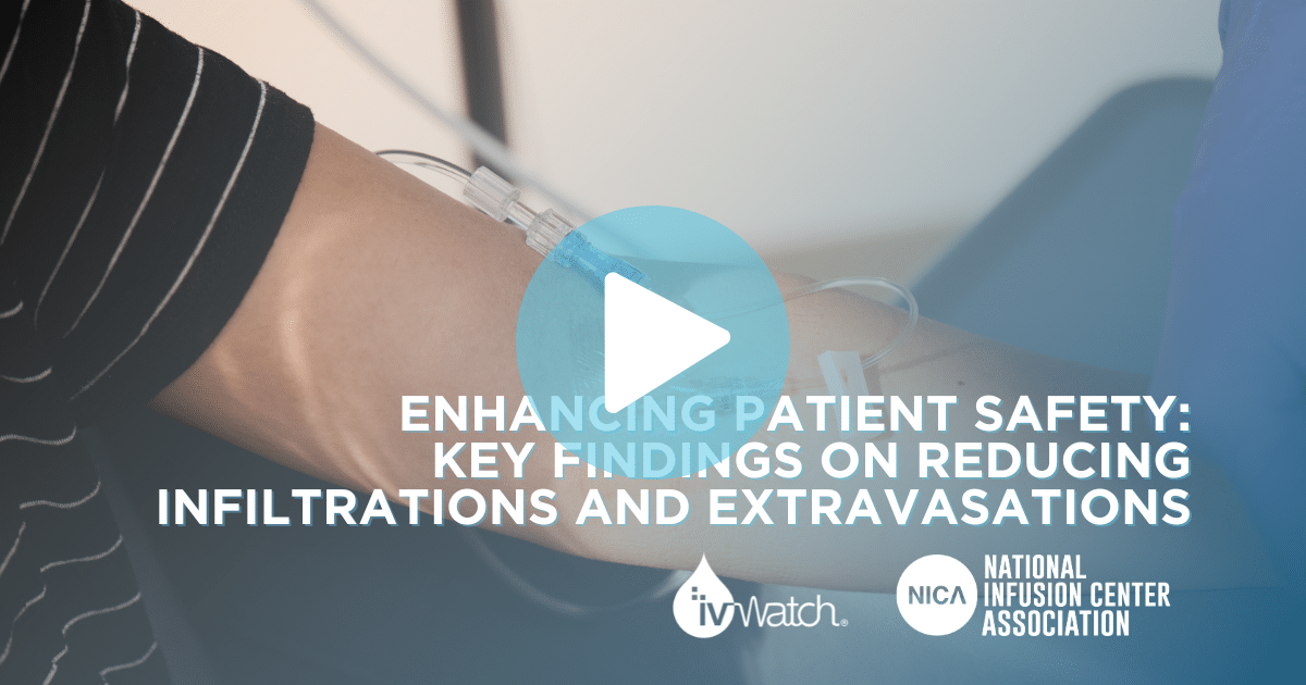 Enhancing Patient Safety Key Findings Reducing Infiltrations Extravasations